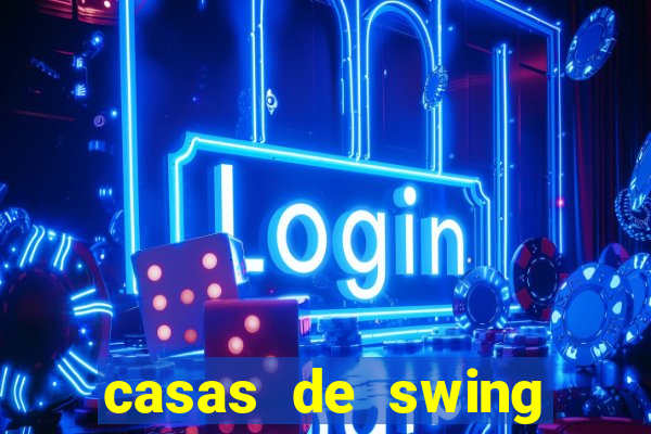 casas de swing porto alegre